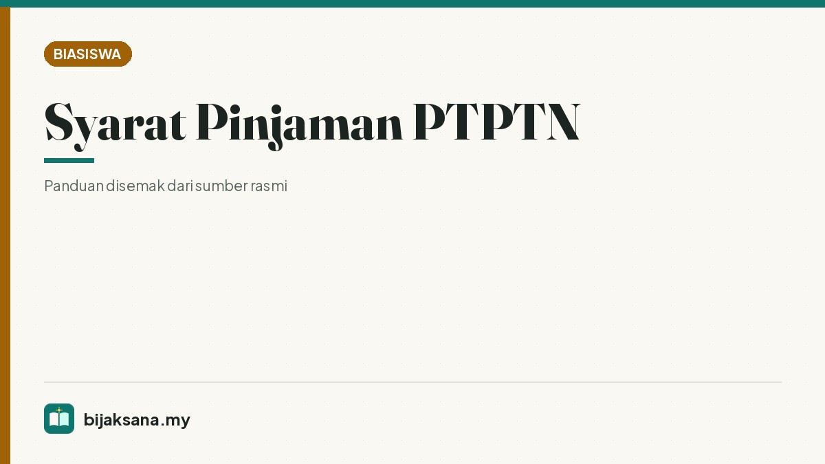 Syarat Pinjaman PTPTN
