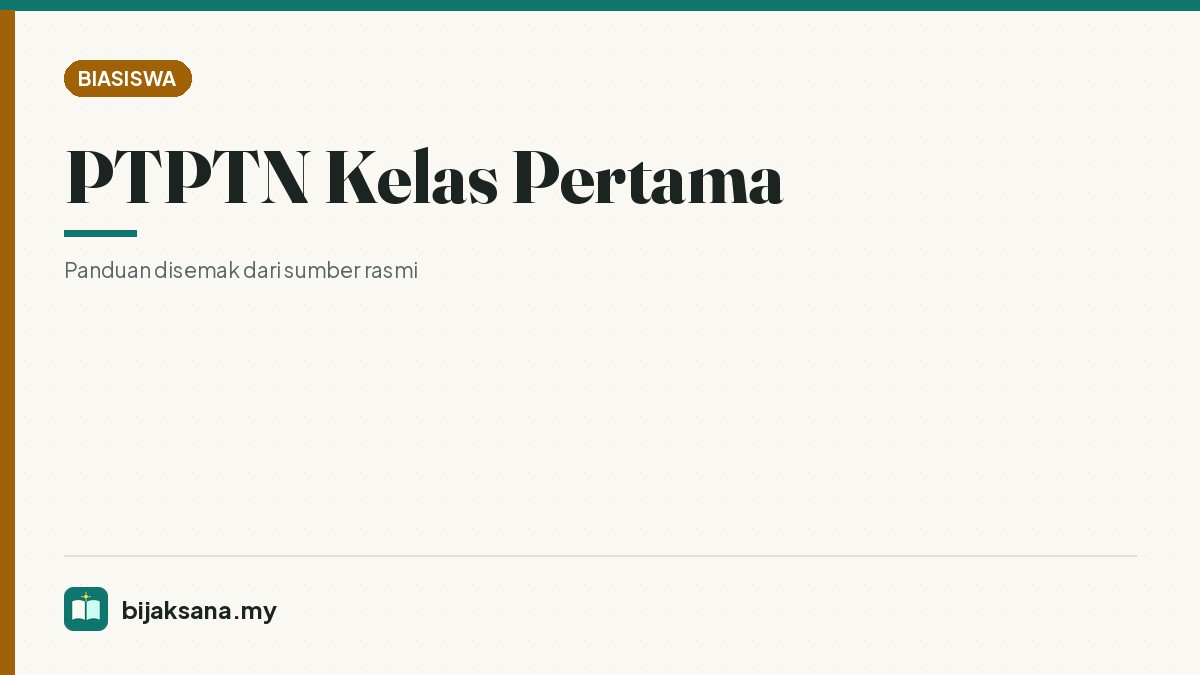 PTPTN Kelas Pertama
