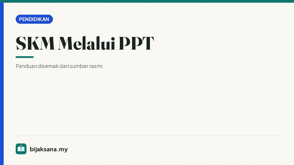 SKM Melalui PPT